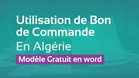 Bon de commande en Algérie _ modèle Word gratuit, mentions obligatoires et guide pratique