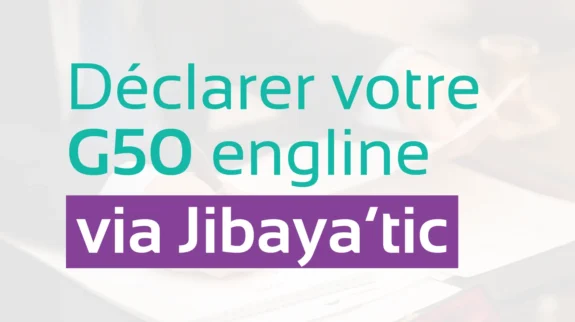 La déclaration G50 enligne en Algérie via Jibayatic